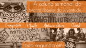 A juventude brasileira vai às ruas contra a retirada de direitos