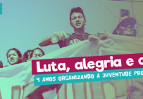 Levante Popular da Juventude: 4 anos de Luta, Alegria e Coragem