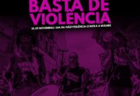 É pela vida das mulheres: basta de violência!
