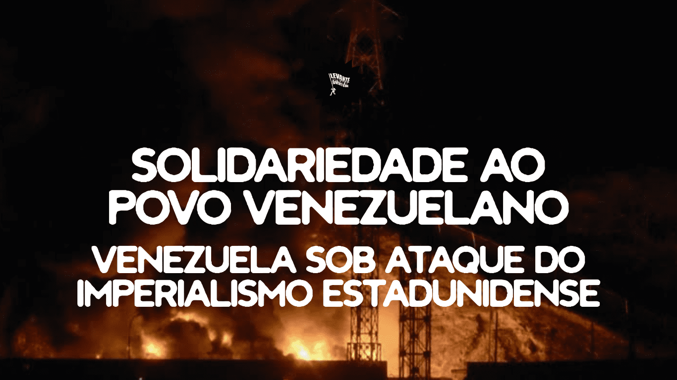 Leia mais sobre o artigo Solidariedade ao povo venezuelano! 🇻🇪