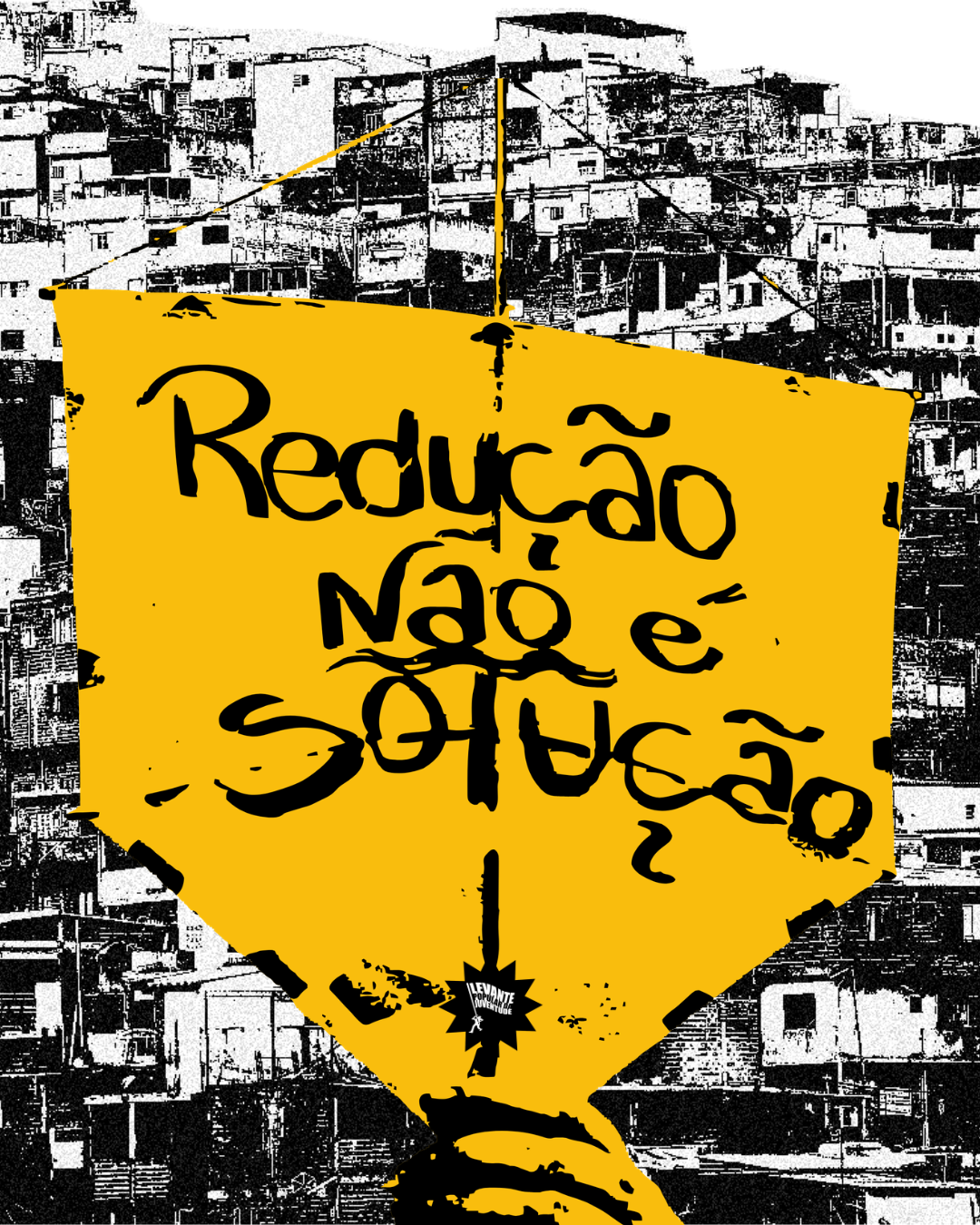 Redução não é solução!
